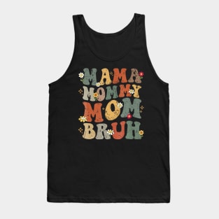 Mama Mommy Mom Bruh Tank Top